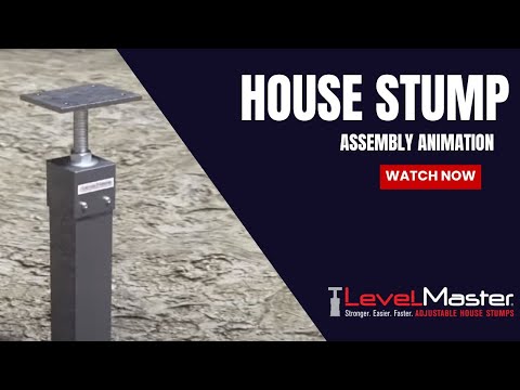 LevelMaster House Stump Assembly