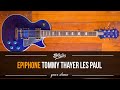 Sparkles and TONE! The Epiphone Limited Tommy Thayer Electric Blue LES PAUL!