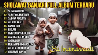 Sholawat Banjari Full Album PENYEJUK HATI || Ya Imamarrusli - Addinulana
