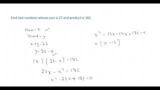Find two numbers whose sum is 27 and product is 182.