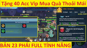 VLTK Mobile Lậu Siêu Hiếm Có Full Tất Cả Tính Năng Mới - 23 Phái trên IOS và Android Miễn Phí