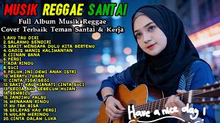 NONSTOP 20 LAGU COVER  REGGAE SANTAI TERBAIK 2026 TOP Hits SPOTIFY Paling Santai  Teman Kerja#reggae