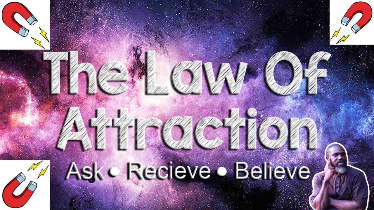 The Universal Laws - The Law Of Attraction Series 7 - YouTube