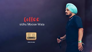 Coffee : Sidhu Moose Wala | Latest New Punjabi Songs 2024