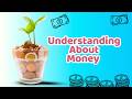 💰 What is Money | The Use of Money | Understand the world around us