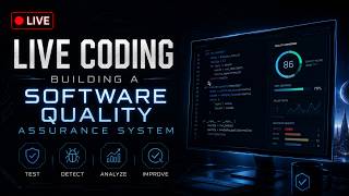 #8 🚀 Live Coding a Software Quality Assurance System from Scratch