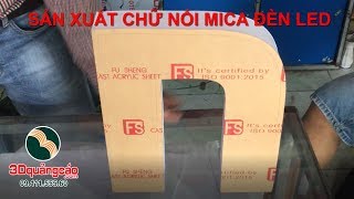 P1-5 Uốn Chữ Mica -  Sản Xuất chữ nổi mica đèn led 3dquangcao.com