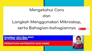 KELAB PERSATUAN MATEMATIK DAN SAINS (Teknologi Mikroskop) [Cikgu SHMY]