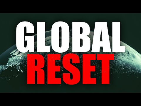 *WARNING* The Global Reset is Now Upon Us…