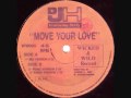 D.J. H FEAT. STEFY - MOVE YOUR LOVE (MIX VERSION) 1991 WW RECORDS DISCO INN