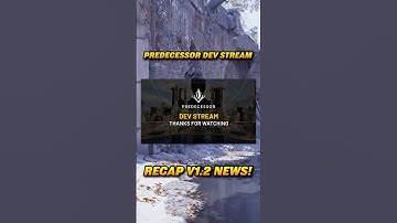 Predecessor Dev Stream V1.2 Recap & News 🗞️ Full Vid ⬇️ #predecessor #predecessorgame #moba