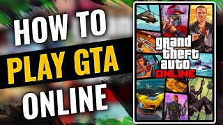 How To Play GTA 5 Online screenshot 5