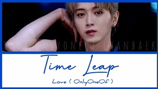 Love ( OnlyOneOf ) - Time leap Lyrics [ Han—Rom—Eng ]