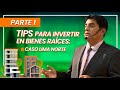 #AulaInmobiliaria: Tips para invertir en Bienes Raíces - Caso Lima Norte (PARTE 1)