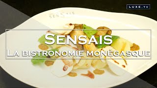 Sensais : le nouveau rendez-vous bistronomique des Monégasques