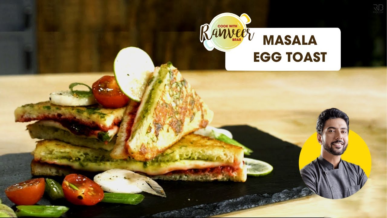 Special Masala Toast | मसाला टोस्ट सैंडविच | Masala French Toast | Chef Ranveer Brar
