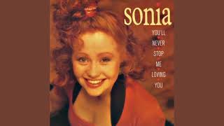 Sonia - You'll Never Stop Me Loving You  [30 minutes Non-Stop Loop]