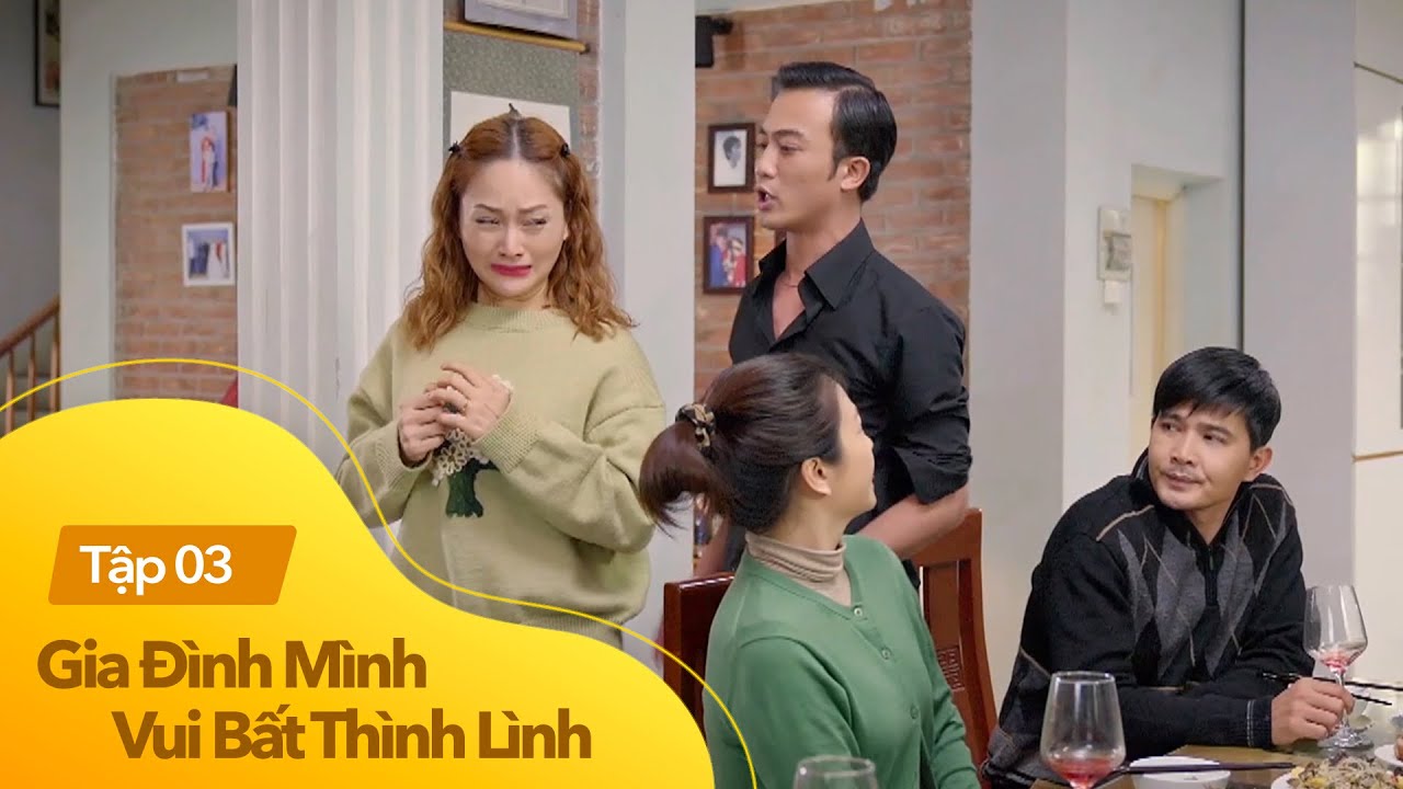 Gia đình mình vui bất thình lình tập 3 | Thành hóa diễn viên, giải vây ...