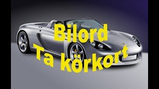 Yrkesord - Bilord - Ord för att ta körkort