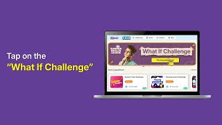 How To Participate in the 'What If Challenge'