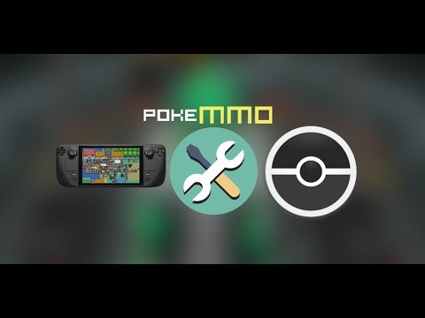How to use a Steam Deck for PokeMMO! (11/20/2022)