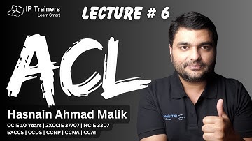 ACL: Access Control List | Lecture 6 | IP Trainers | CCNA | CCNP | CCIE [Urdu/Hindi]