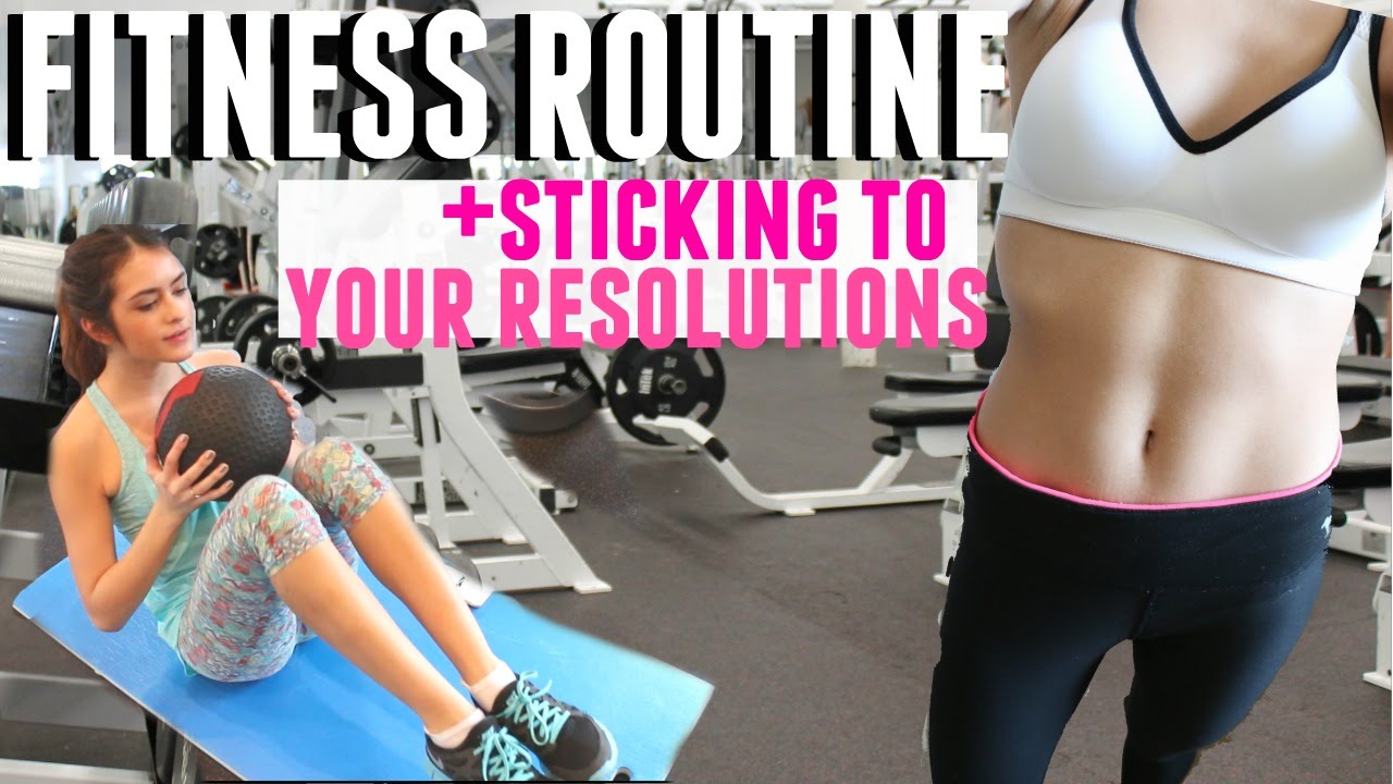 FITNESS ROUTINE: How To STAY Fit This Year - YouTube