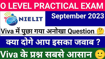O Level Practical Exam September 2023 ll Viva में पुछा गया अनोखा Question 🤔 ❓