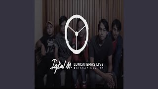 Kalau Tewas Nanti Parah (Live At Siakap Keli TV)