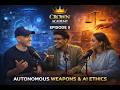 Should Killer Robots Be Banned? | AI Weapons, Human Control & the LAWS Treaty Debate-- Episode 5