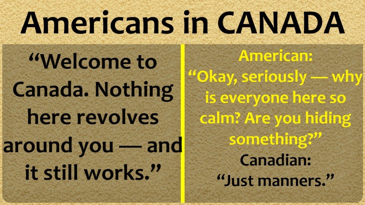 Americans Try to “Fix” Canada — And Canada Politely Destroys Them