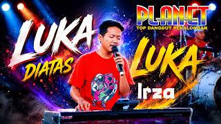 Irza - Wounds Upon Wounds - Planet Top Dangdut