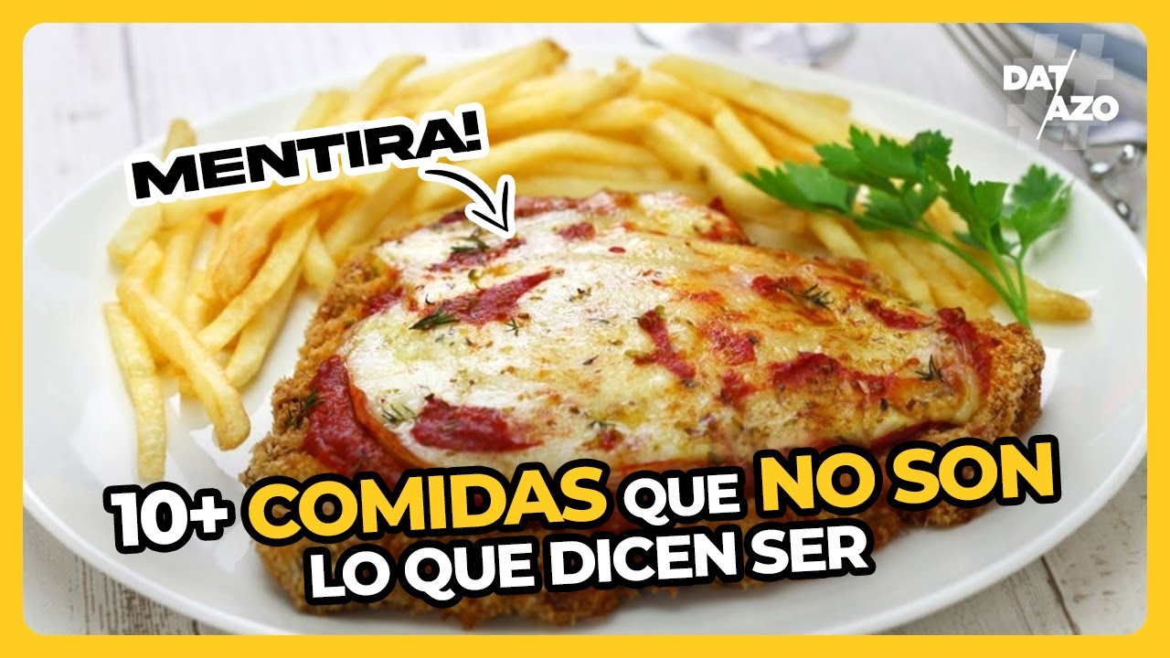 10+ COMIDAS que NO SON lo que DICEN SER • #Datazo