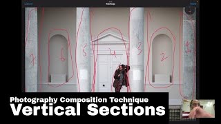 Photography Composition Technique - Vertical Sections