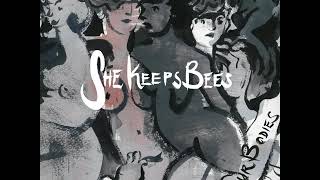 She Keeps Bees - "Our Bodies" (official audio) chords