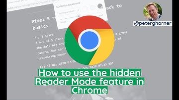 How to use the hidden Reader Mode feature in Chrome
