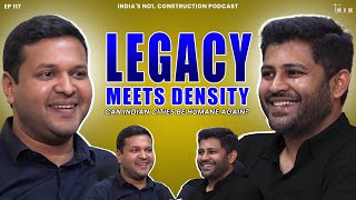 EP 117 – Legacy Meets Density: Can Indian Cities Be Humane Again? #thecode #architects #podcast