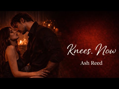 Ash Reed – Knees. Now (Official Audio)