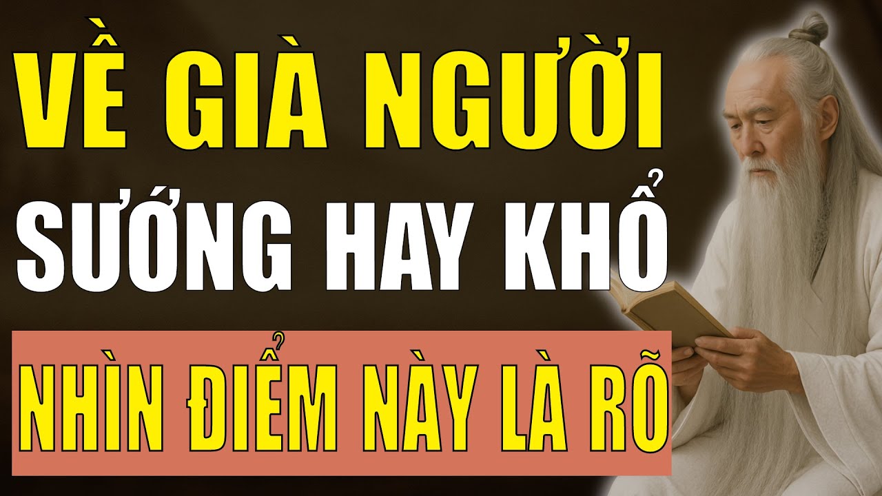Cổ Nhân Tiết Lộ: Người Có Hậu Vận Sướng Hay Khổ Nhìn Điểm Này Là Rõ.