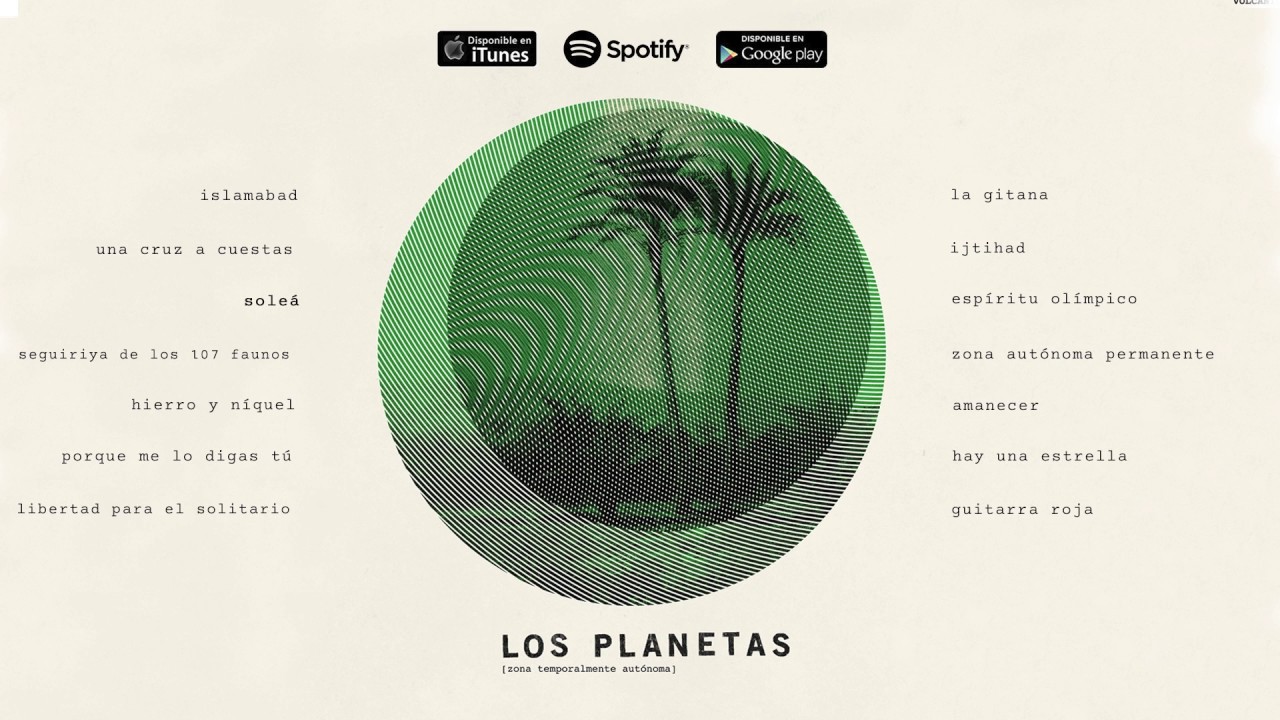 Los Planetas - Zona Temporalmente Autónoma (Álbum Completo)