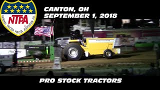 9/1/18 NTPA Canton, OH Pro Stock Tractors