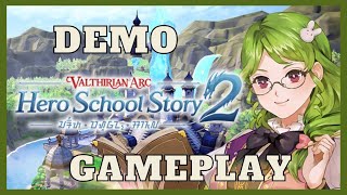Valthirian Arc Hero School Story 2 Demo Gameplay Walkthrough [No Commentary] screenshot 1