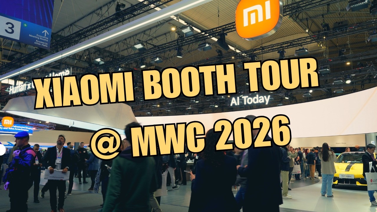 Xiaomi Booth Tour @ MWC 2026