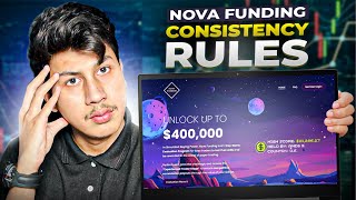 Nova Funding Updates Consistency Rules Explained I Nova Funding Prop Firm Review 2023