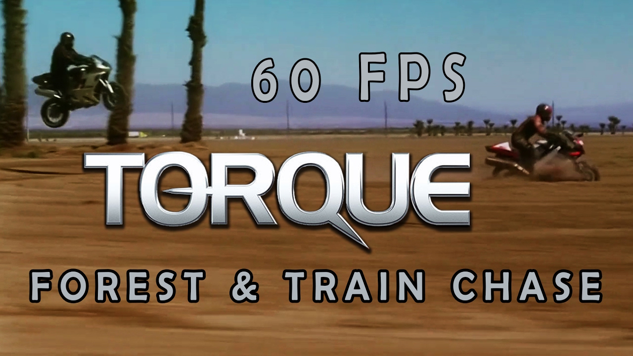 TORQUE - Forest & Train Chase [60fps]