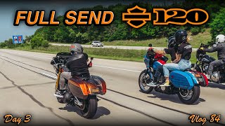 Full Send At The Harley-Davidson 120th Homecoming - Day 3 - Vlog 84