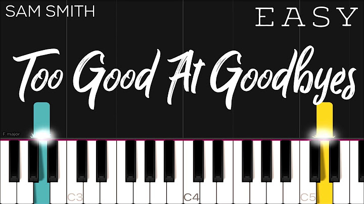 Too Good at Goodbyes Piano version - Piano performance video thumbnail