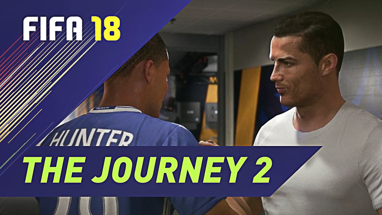The Journey 2 FIFA 18