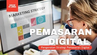 Pengenalan Strategi Pemasaran Digital