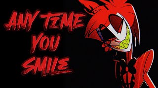 Alastor - Anytime You Smile (flash warning)